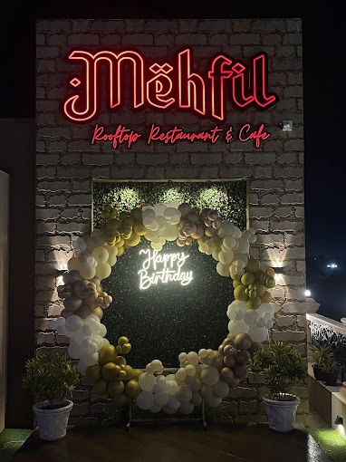 Mehfil- Rooftop Restaurant and Cafe