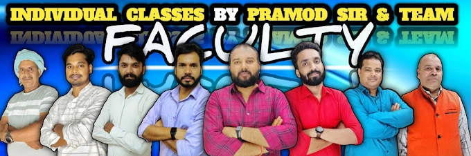Individual Classes By Pramod Sir & Team