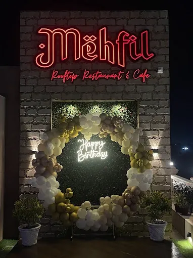 Mehfil- Rooftop Restaurant and Cafe