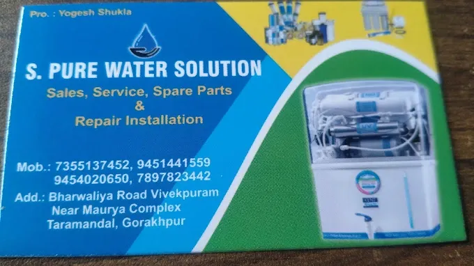 S. PURE WATER SOLUTION - R O Service in Gorakhpur