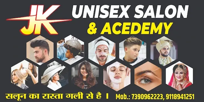 JK Unisex Salon & Academy